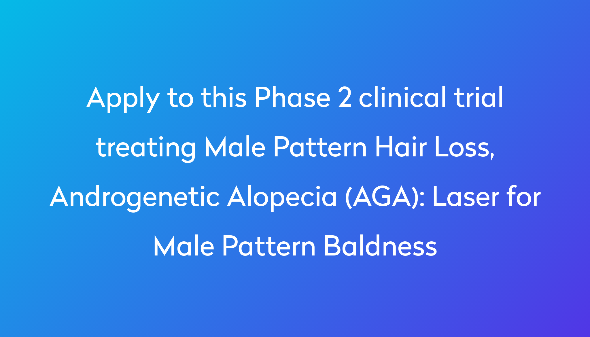 laser-for-male-pattern-baldness-clinical-trial-2023-power